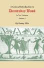 A General Introduction To Domesday Book. In Two Volumes. Volume I - Preview