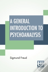 A General Introduction To Psychoanalysis