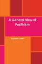 A General View Of Positivism - Preview