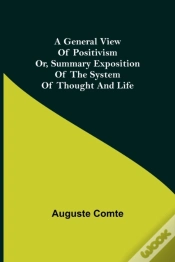 Capa do artigo A General View Of Positivism  Or, Summar