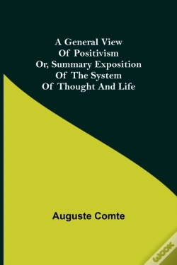 Capa do artigo A General View Of Positivism  Or, Summar