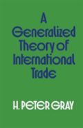 A Generalized Theory Of International Trade