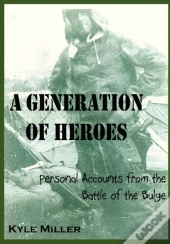 A Generation Of Heroes