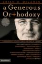 A Generous Orthodoxy - Preview