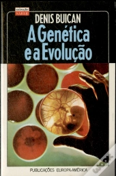 A Genética e a Evolução