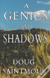 A Genius And Shadows