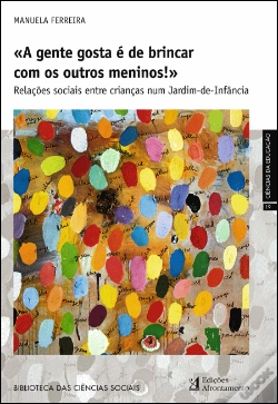 Capa do artigo «A Gente Gosta é de Brincar com os Outros Meninos!»