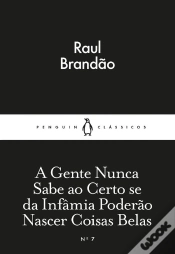 Capa do artigo A Gente Nunca Sabe Ao Certo Se Da Infâmia Poderão Nascer Coisas Belas