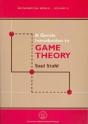 A Gentle Introduction To Game Theory - Preview