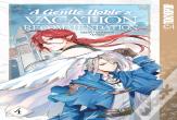 A Gentle Noble'S Vacation Recommendation, Volume 4