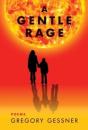 A Gentle Rage - Preview