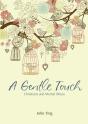 A Gentle Touch - Preview