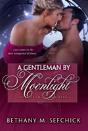 A Gentleman By Moonlight - Preview
