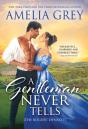 A Gentleman Never Tells - Preview