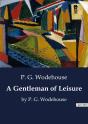 A Gentleman Of Leisure - Preview