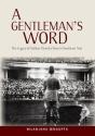 A Gentlemanâ€™S Word - Preview