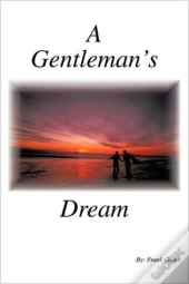 A Gentleman'S Dream
