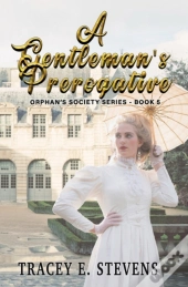 A Gentleman'S Prerogative