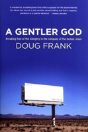 A Gentler God - Preview