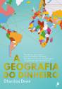 A Geografia Do Dinheiro - Preview
