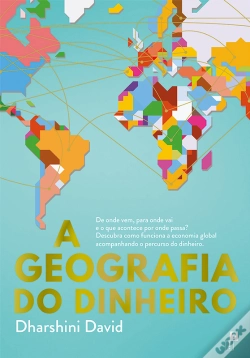 Capa do artigo A Geografia Do Dinheiro