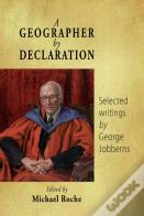 A Geographer By Declaration