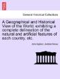 A Geographical And Historical View Of Th - Preview