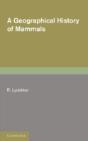 A Geographical History Of Mammals - Preview