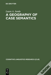A Geography Of Case Semantics