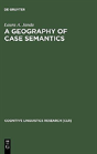 A Geography Of Case Semantics - Preview