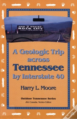 Capa do artigo A Geologic Trip Across Tennessee By Interstate 40