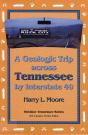 A Geologic Trip Across Tennessee By Interstate 40 - Preview