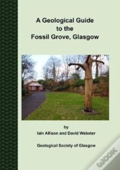 Capa do artigo A Geological Guide To The Fossil Grove, Glasgow