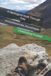 A Geological Walk Through Italy