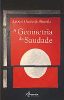 A Geometria da Saudade