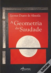 A Geometria da Saudade