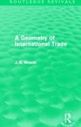 A Geometry Of International Trade (Routledge Revivals)