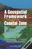 A Geospatial Framework For The Coastal Zone