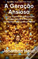 A Geração Ansiosa