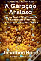 A Geração Ansiosa