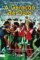 A Geração de Ouro