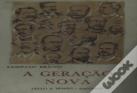 A Geração Nova