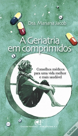 Capa do artigo A Geriatria em Comprimidos