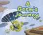 A Germ'S Journey - Preview