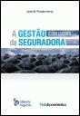 A Gestão (com lucro) da Seguradora - Preview