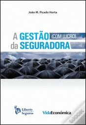 Capa do artigo A Gestão (com lucro) da Seguradora