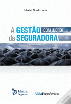 Capa do artigo A Gestão (com lucro) da Seguradora