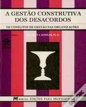 A Gestão Construtiva dos Desacordos