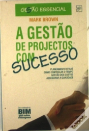 Capa do artigo A Gestão de Projectos com Sucesso