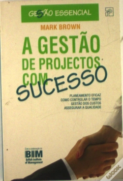 Capa do artigo A Gestão de Projectos com Sucesso